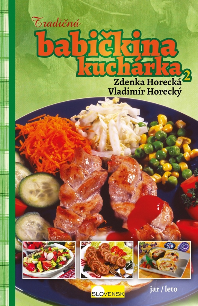 Tradičná babičkina kuchárka 2 - Vladimír Horecký