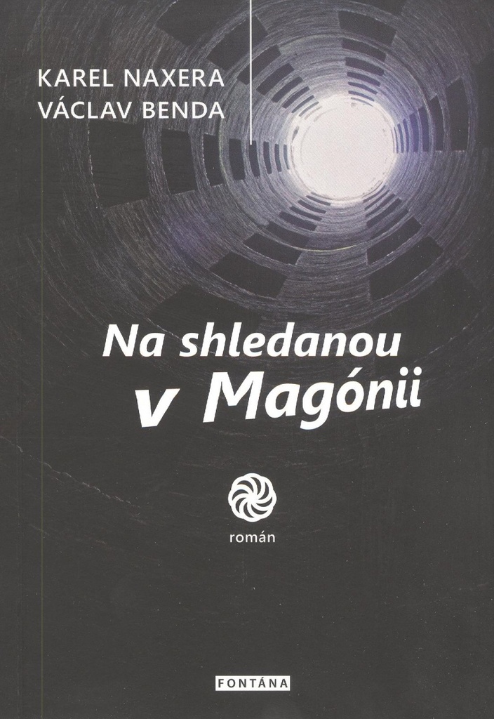 Na shledanou v Magónii - Václav Benda