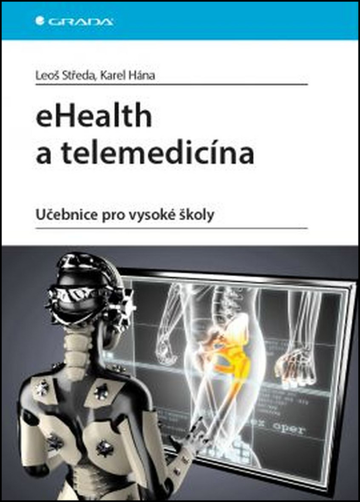 eHealth a telemedicína - Leoš Středa