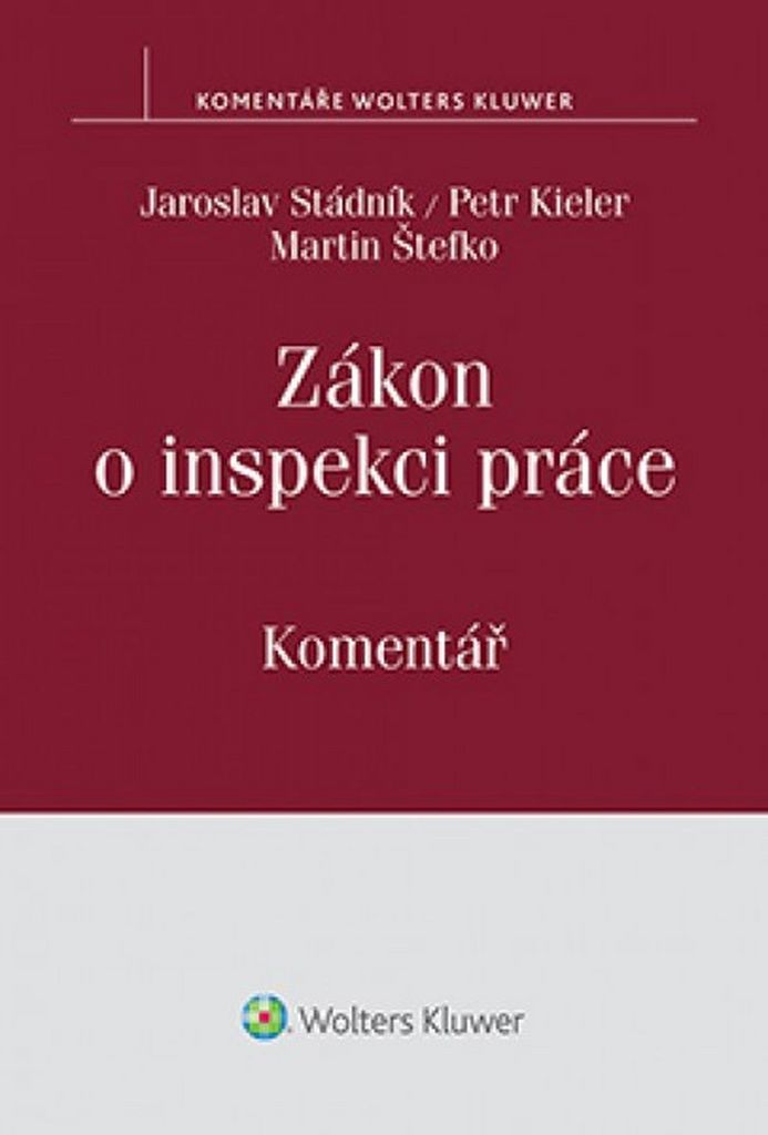 Zákon o inspekci práce - Jaroslav Stádník
