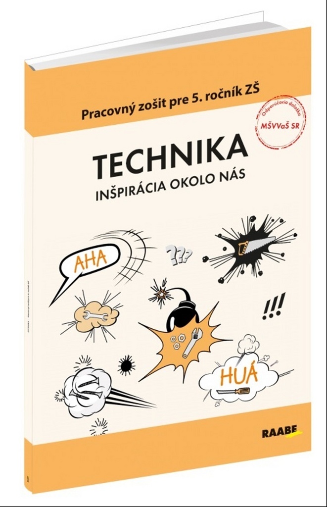 Technika Pracovný zošit pre 5. ročník ZŠ - Andrej Fujas