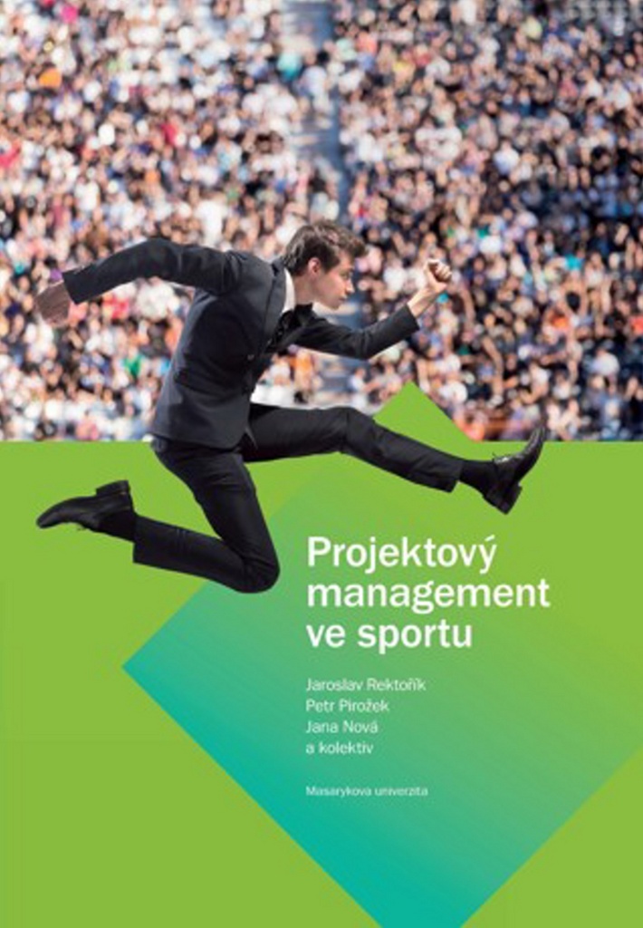 Projektový management ve sportu - Jaroslav Rektořík