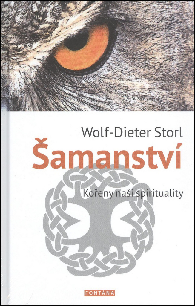 Šamanství - Wolf-Dieter Storl