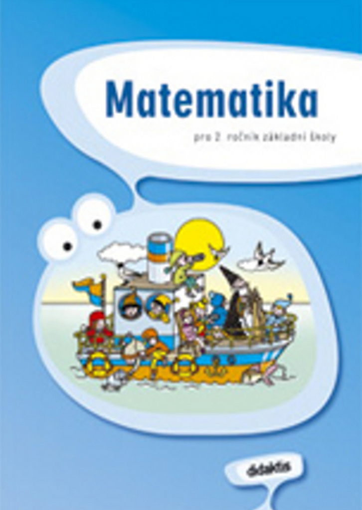 Matematika pro 2. ročník základní školy - Mária Tarábková