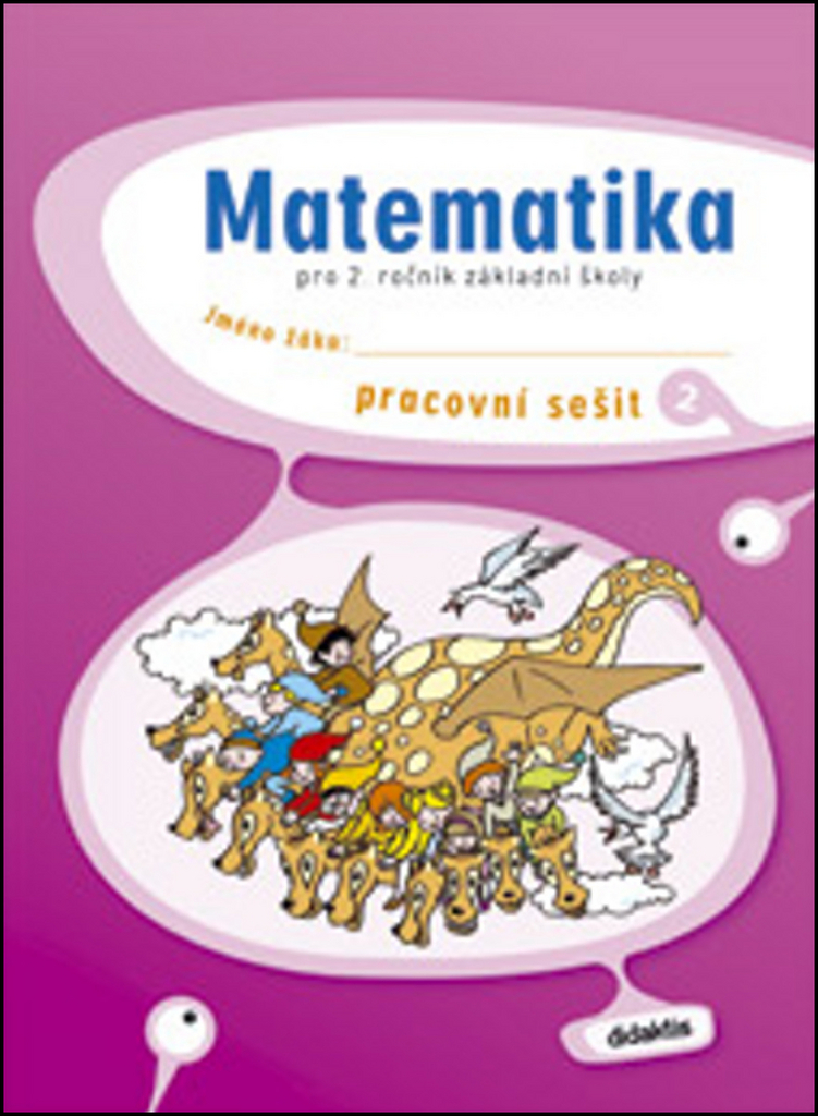 Matematika pro 2. ročník základní školy 2 - Mária Tarábková