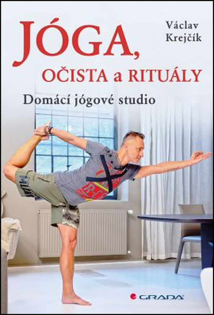 Jóga, očista a rituály - Václav Krejčík
