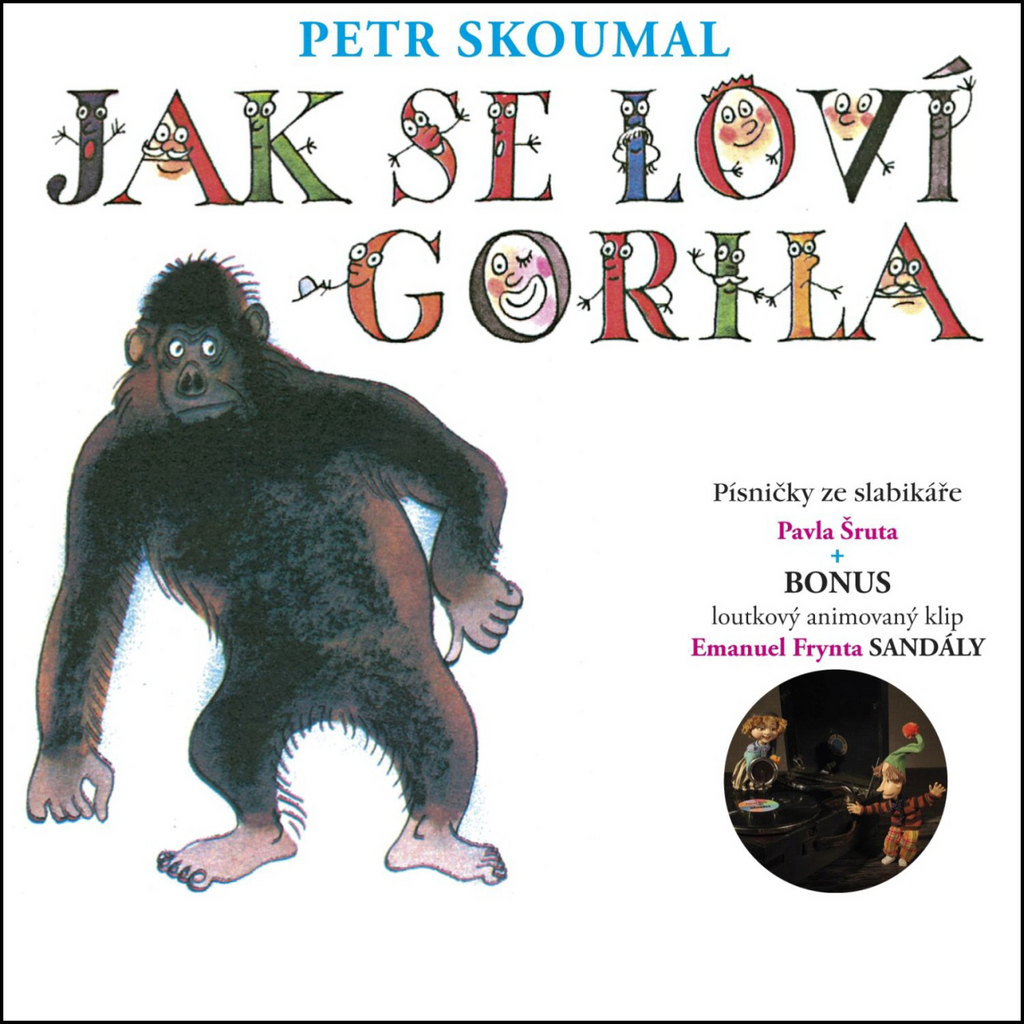 Jak se loví gorila + bonus - Pavel Šrut