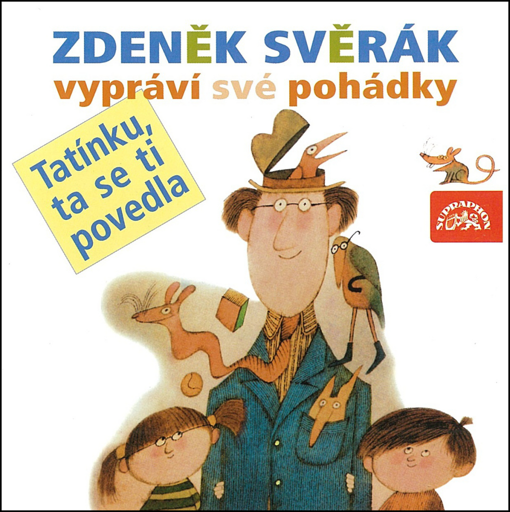Zdeněk Svěrák vypráví své pohádky