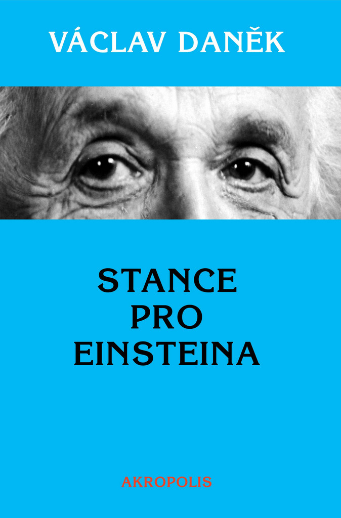 Stance pro Einsteina - Václav Daněk