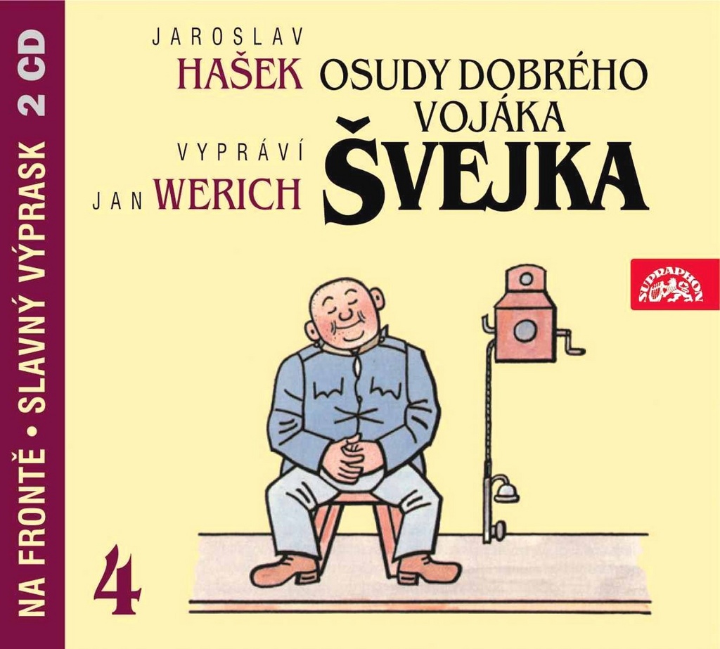 Osudy dobrého vojáka Švejka 4 - Jaroslav Hašek