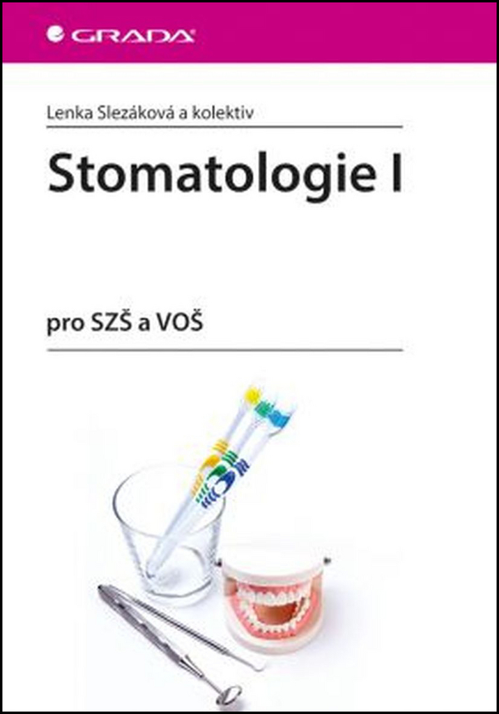 Stomatologie I - Lenka Slezáková