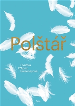 Polštář - Cynthia D´Aprix Sweeney