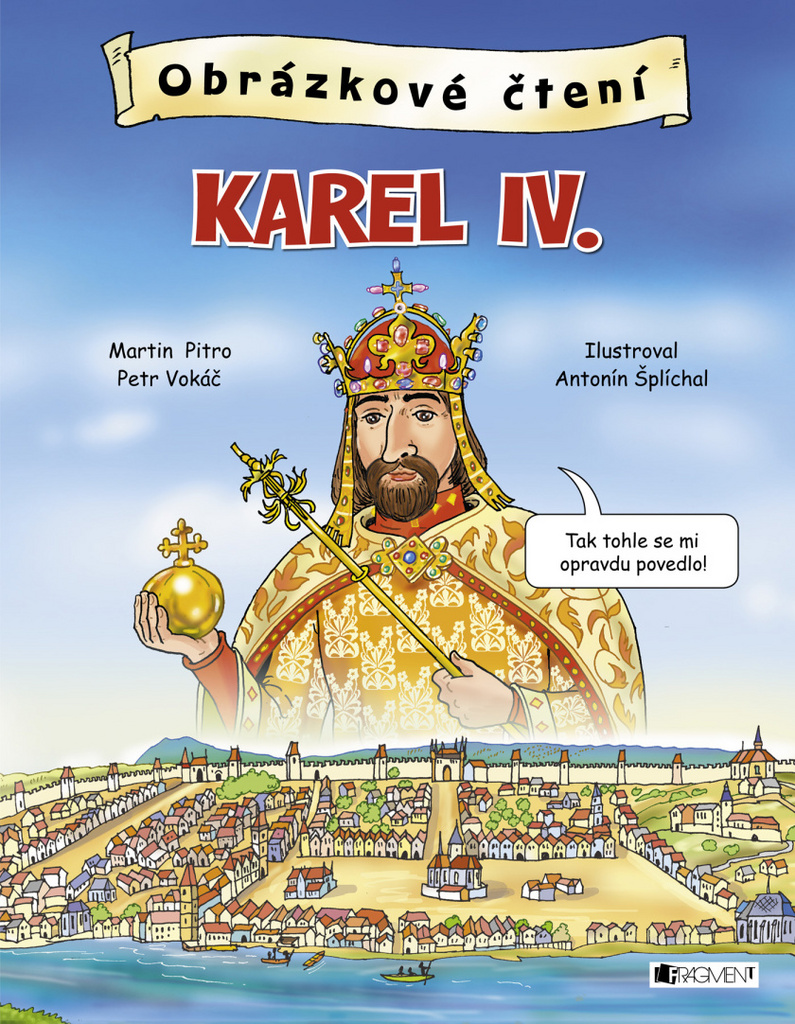 Obrázkové čtení Karel IV. - Petr Vokáč