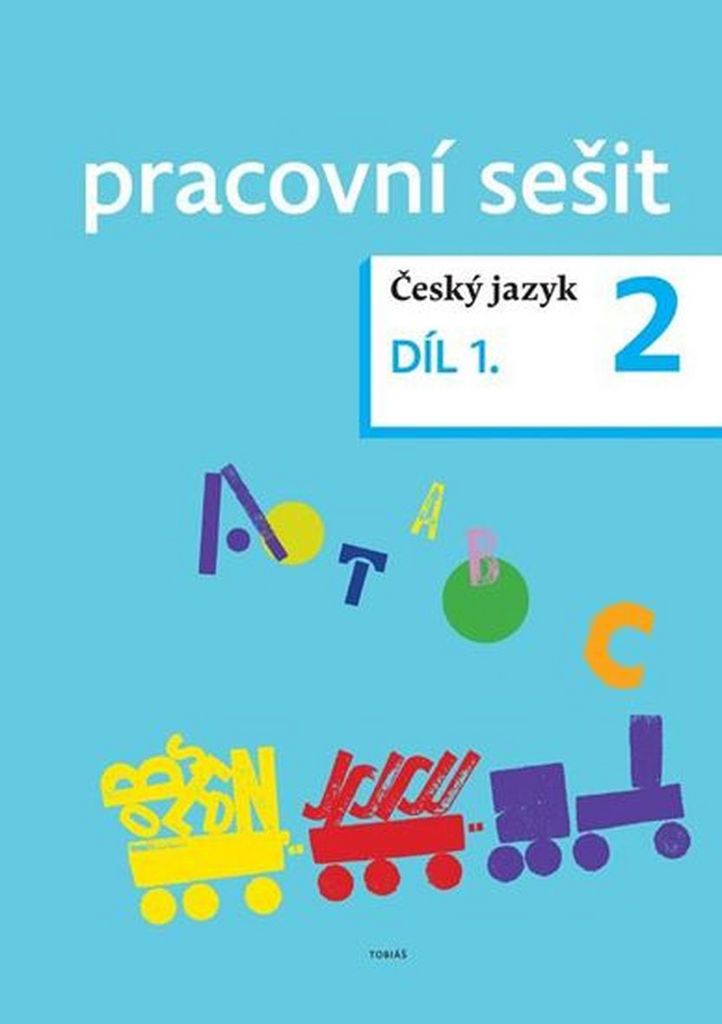 Český jazyk 2 pracovní sešit Díl 1. - Zdeněk Topil
