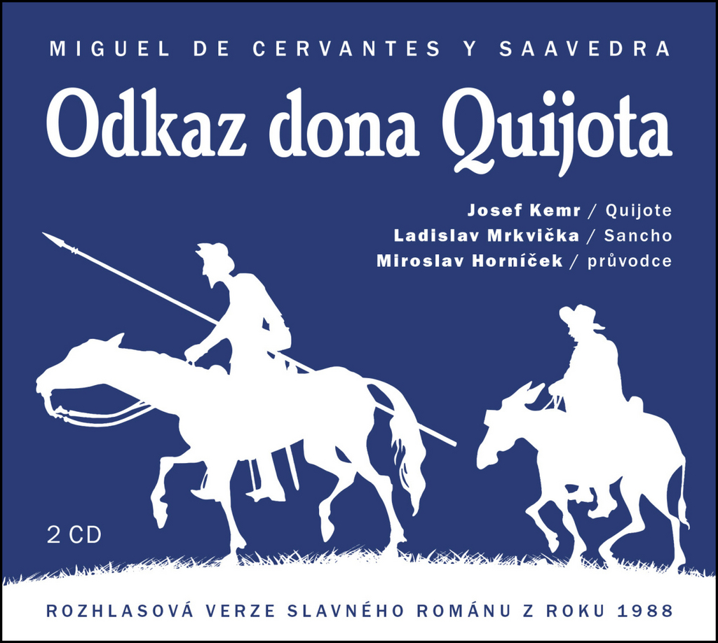 Odkaz dona Quijota - Miguel Cervantes de