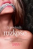 V poutech rozkoše, Jedinečný průvodce světem BDSM, perverze a intenzivních sexuálních prožitků