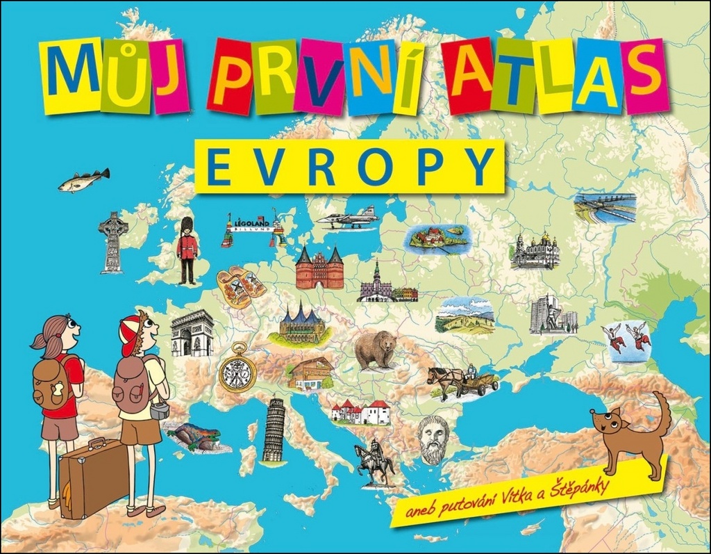 Můj první atlas Evropy - Vít Štěpánek
