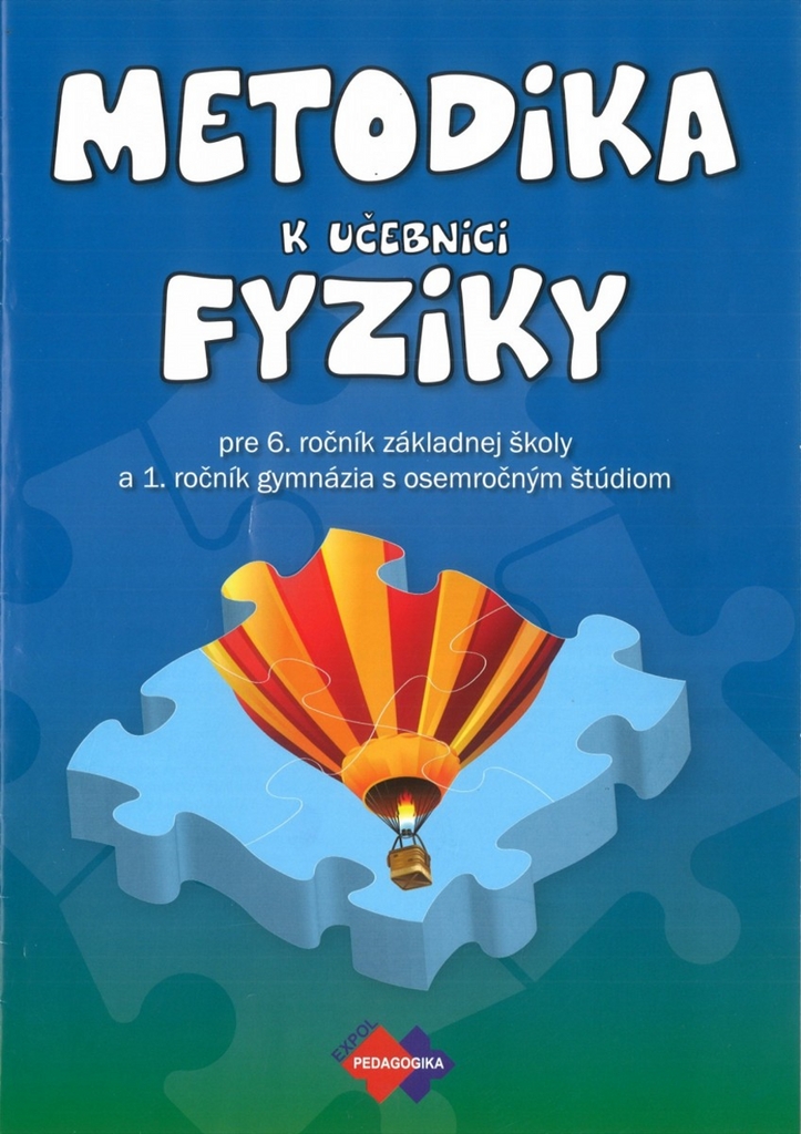 Metodika k učebnici fyziky pre 6. ročník základnej školy a 1. ročník gymnázia - Klára Velmovská