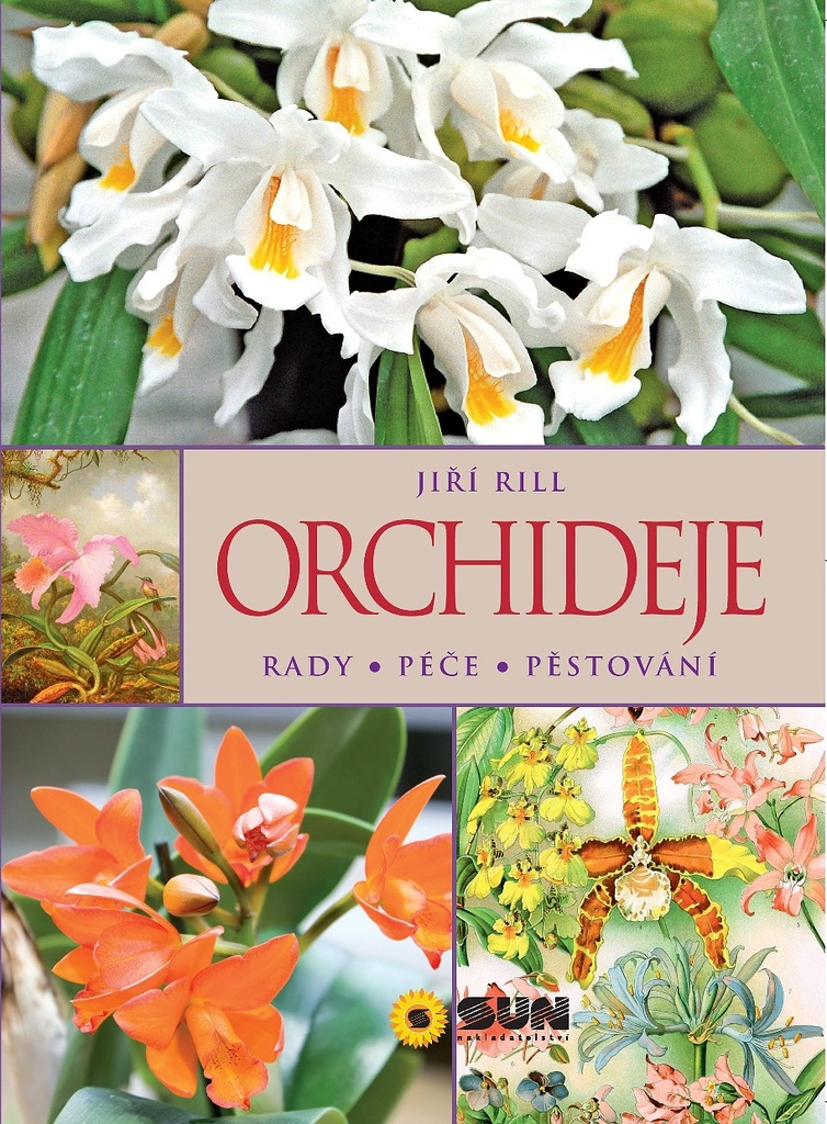 Orchideje Rady Péče Pěstování - Jiří Rill