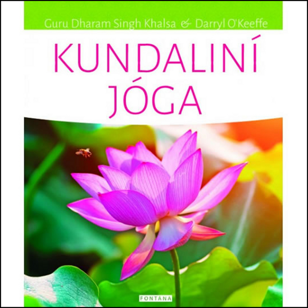 Kundaliní jóga - Dharam Singh Khalsa