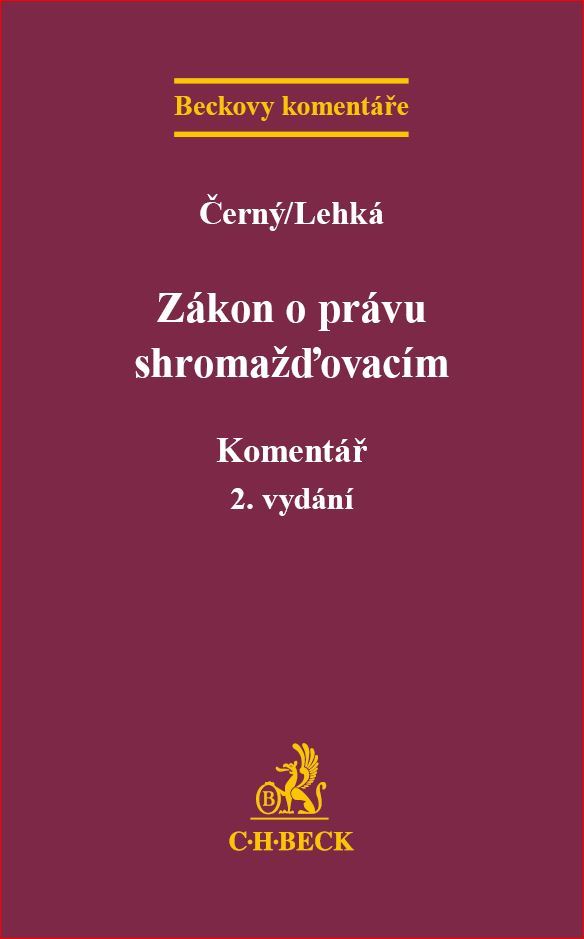 Zákon o právu shromažďovacím Komentář - Petr Černý