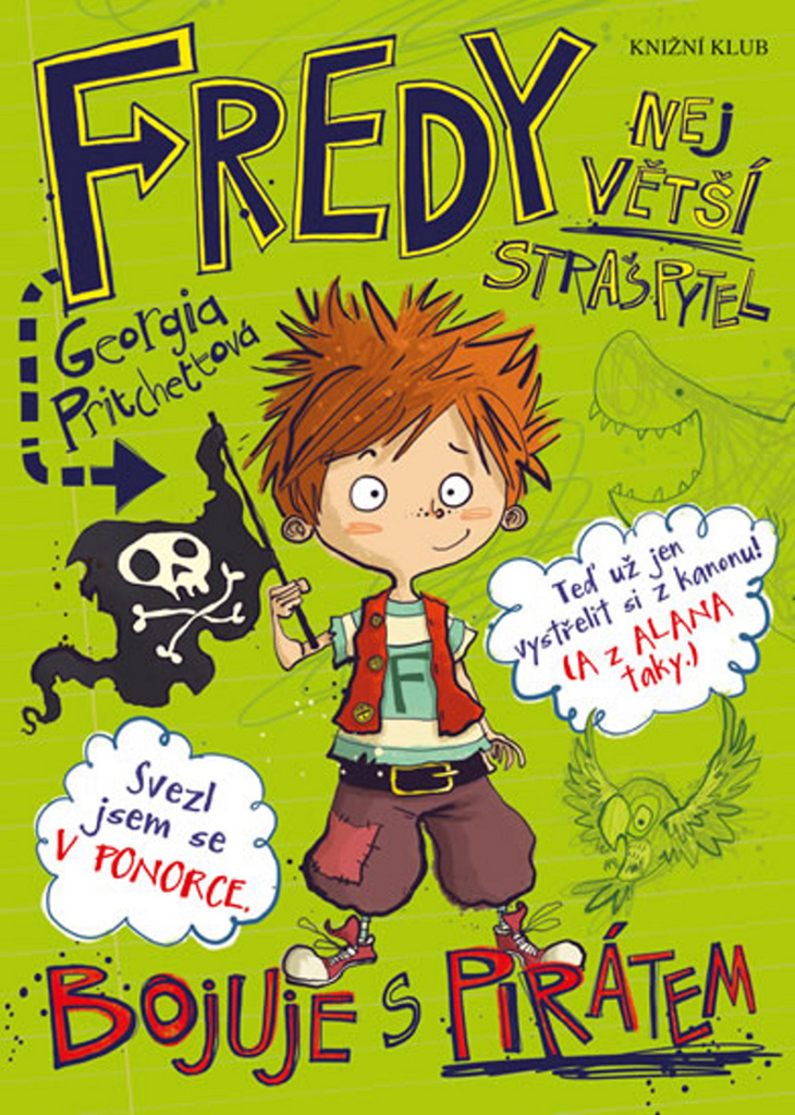 Fredy Největší strašpytel Bojuje s pirátem - Georgia Pritchettová