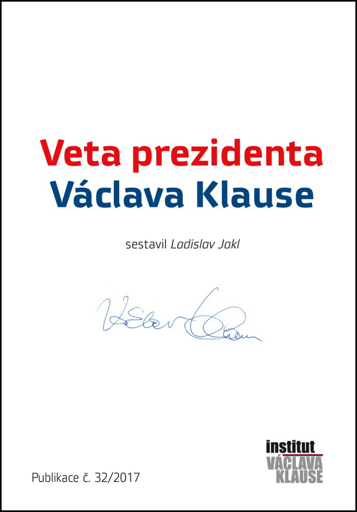 Veta prezidenta Václava Klause - Ladislav Jakl