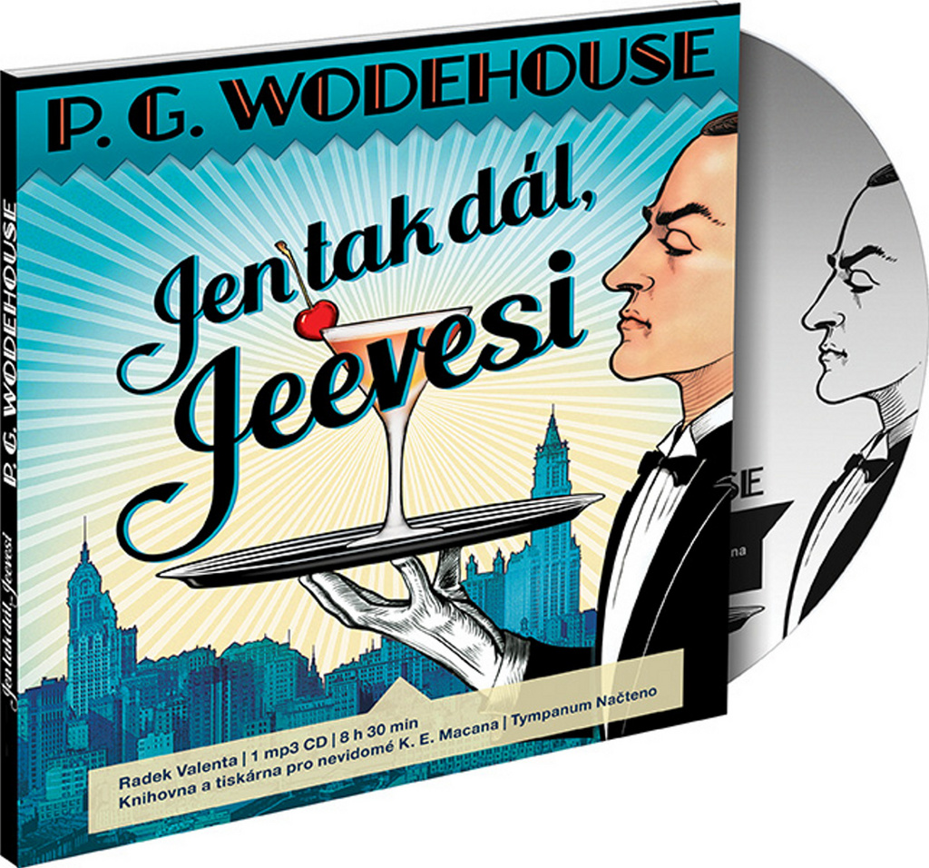 Jen tak dál, Jeevesi - Pelham Grenville Wodehouse