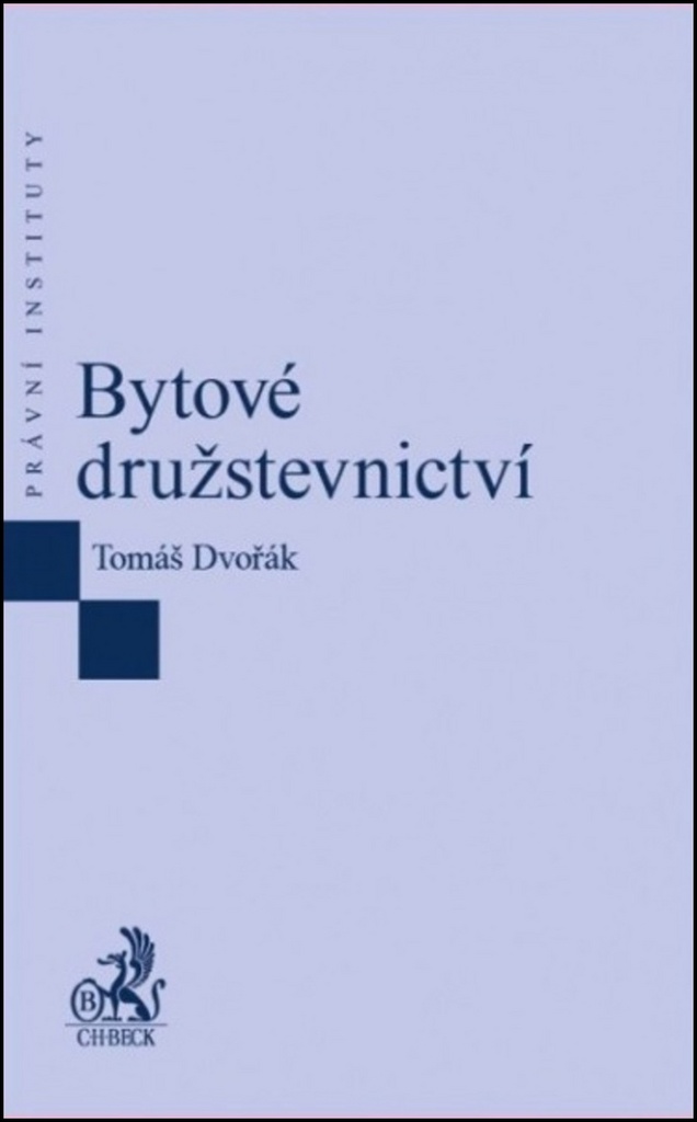 Bytové družstevnictví - Tomáš Dvořák