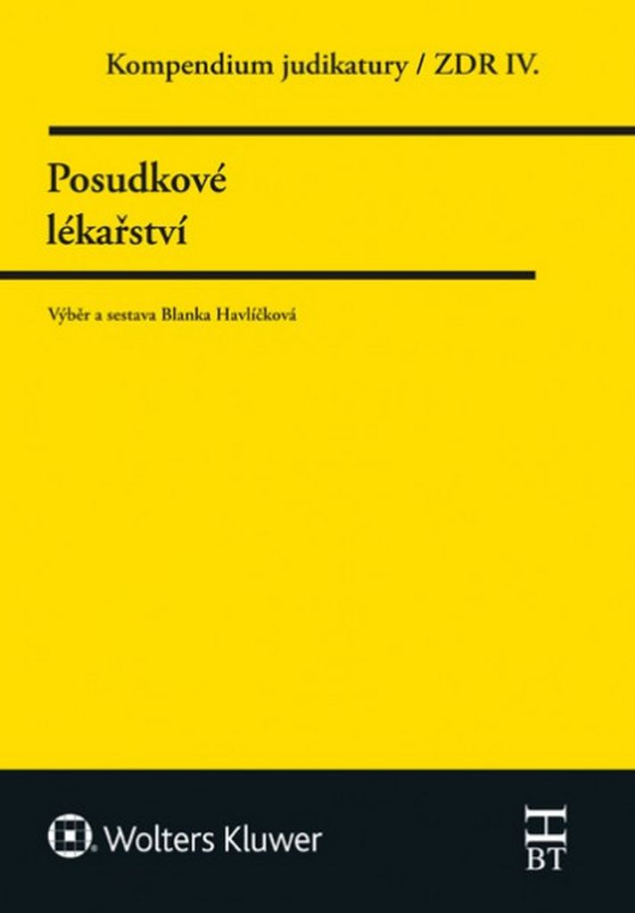 Kompendium judikatury Posudkové lékařství - Blanka Havlíčková