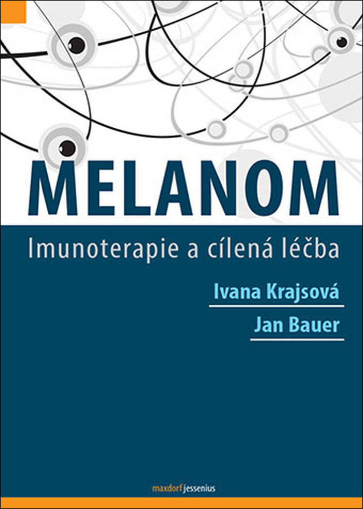 Melanom - Jan Bauer
