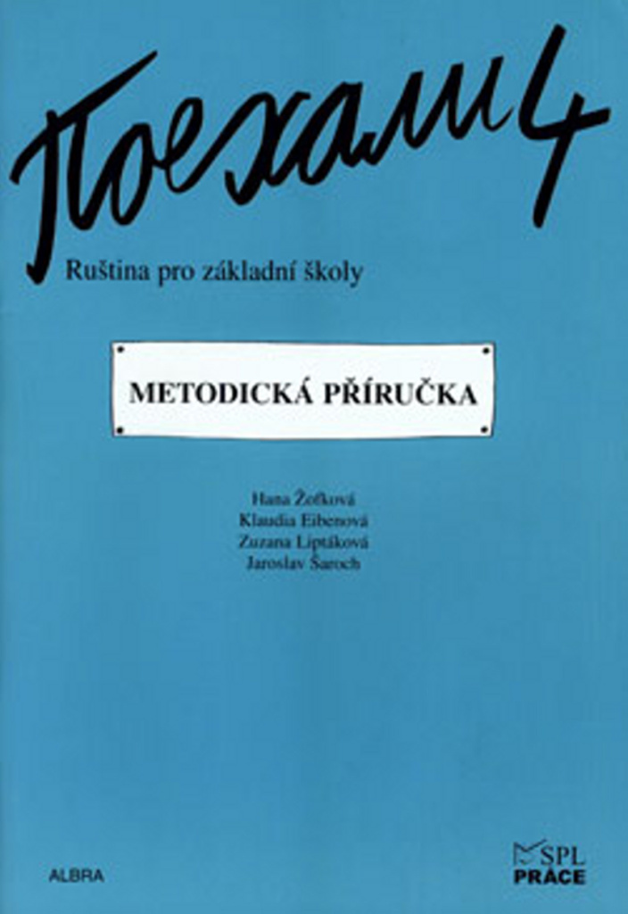 Pojechali 4 metodická příručka ruštiny pro ZŠ - Klaudia Eibenová