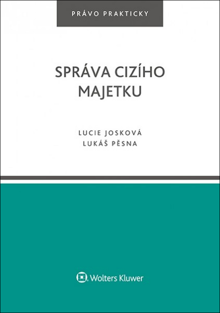 Správa cizího majetku - Lucie Josková