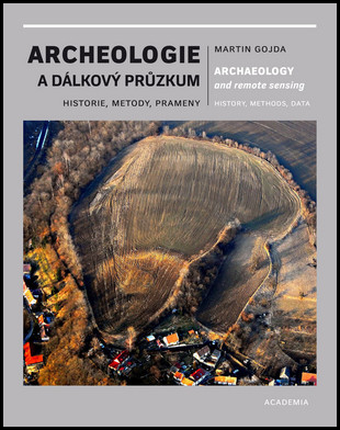 Archeologie a dálkový průzkum - Martin Gojda