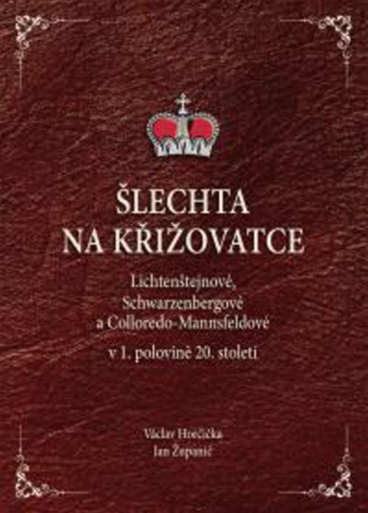 Šlechta na křižovatce - Václav Horčička