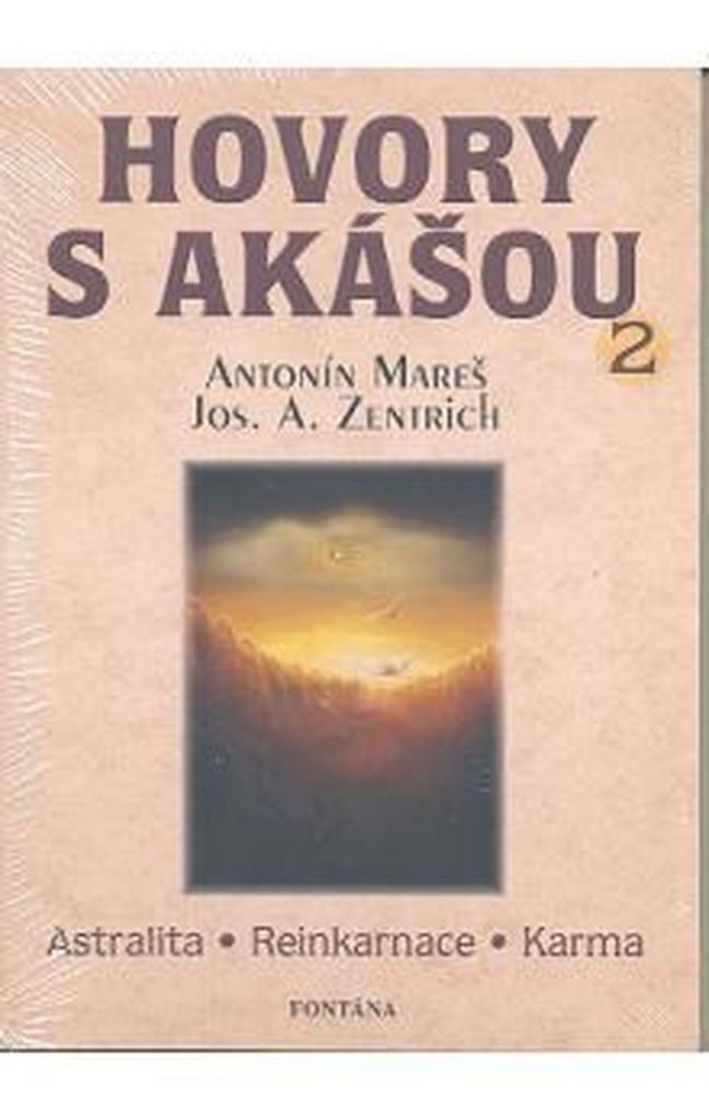 Hovory s akášou 2 - Josef A. Zentrich