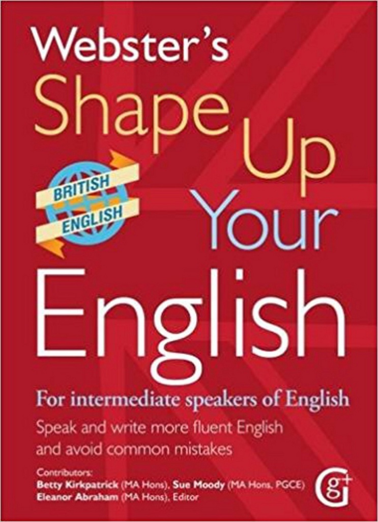 Webster's Shape Up Your English - Betty Kirkpatrick