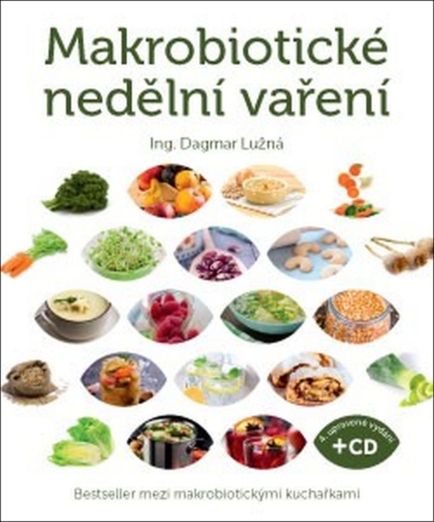 Makrobiotické nedělní vaření - Dagmar Lužná