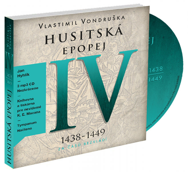 Husitská epopej IV 1438-1449 - Vlastimil Vondruška