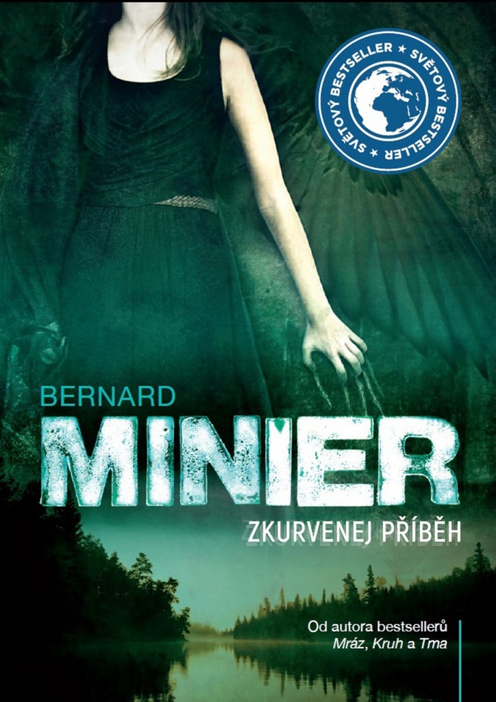 Zkurvenej příběh - Bernard Minier