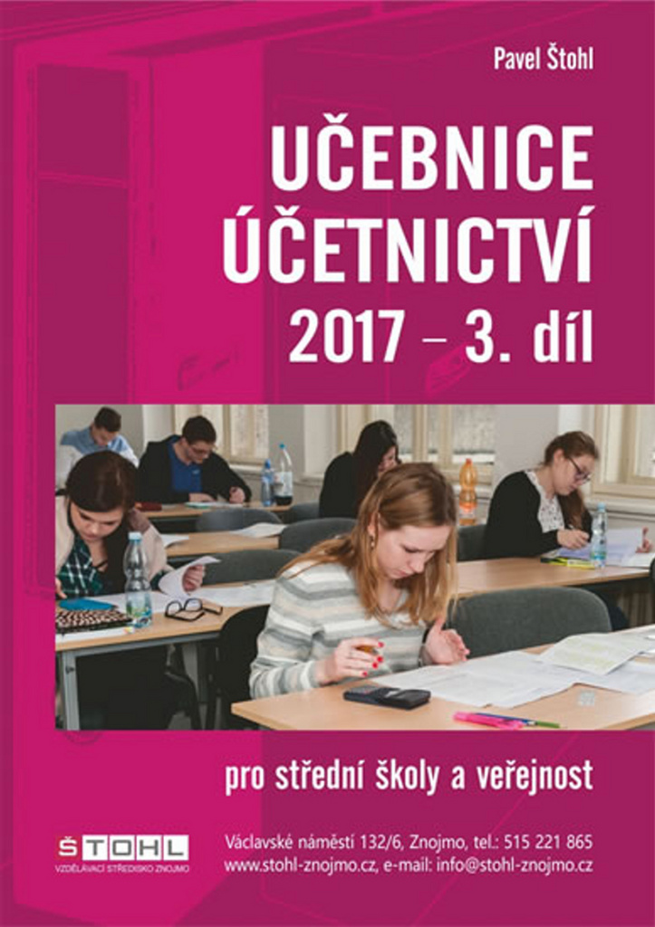 Učebnice Účetnictví 2017 - 3. díl - Pavel Štohl
