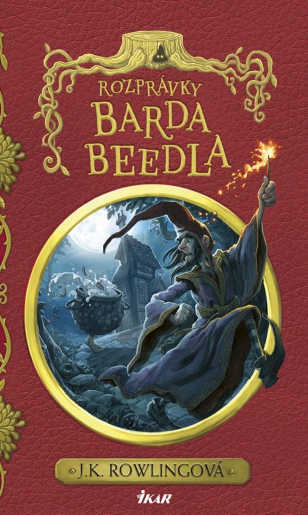 Rozprávky Barda Beedla - Joanne K. Rowlingová