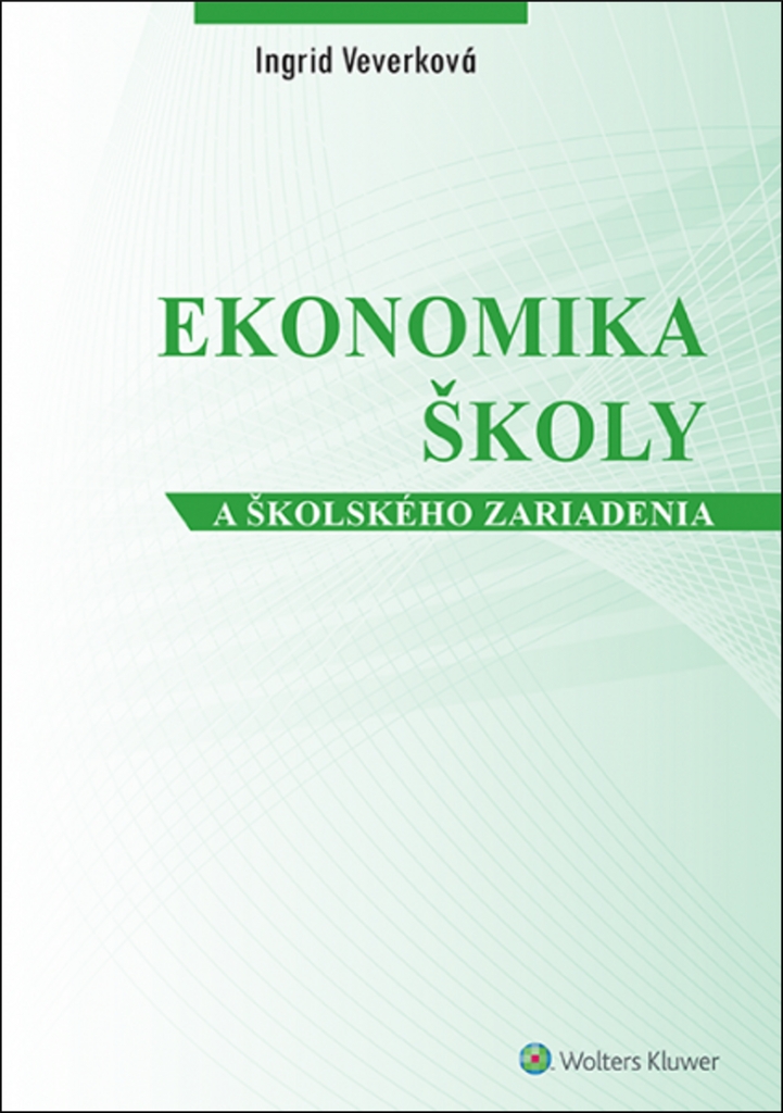 Ekonomika školy a školského zariadenia - Ingrid Konečná Veverková