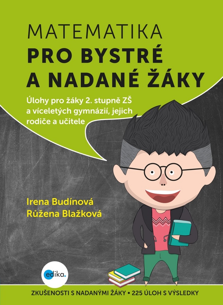 Matematika pro bystré a nadané žáky - Irena Budínová