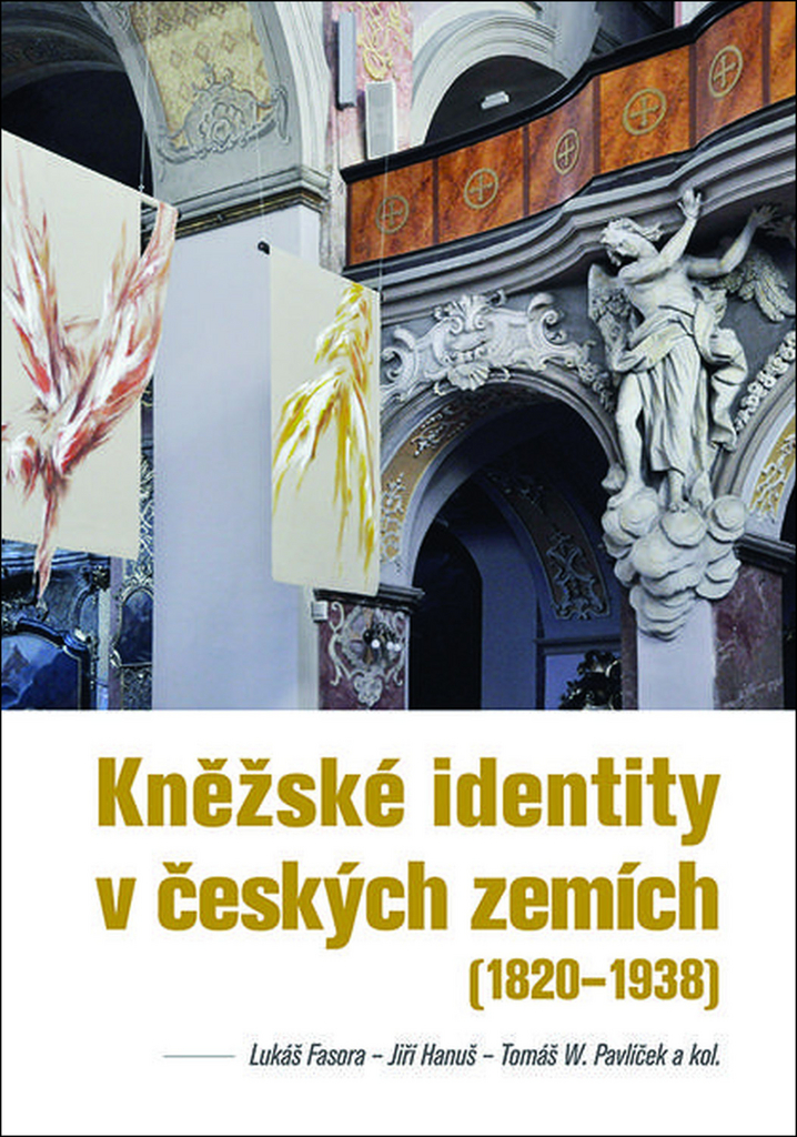 Kněžské identity v českých zemích - Jiří Hanuš