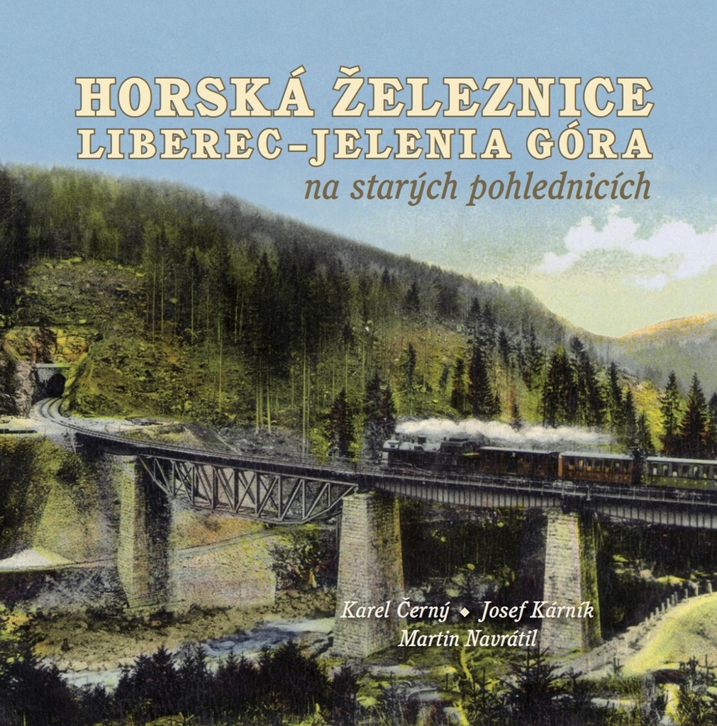Horská železnice Liberec - Karel Černý