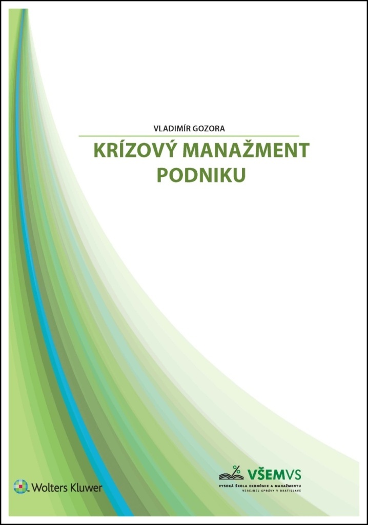 Krízový manažment podnikov - Vladimír Gozora