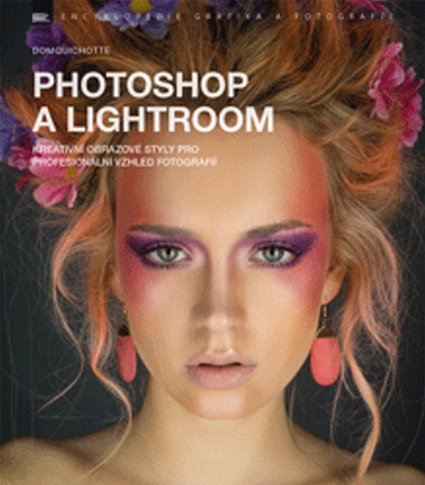 Photoshop a Lightroom - DomQuichotte