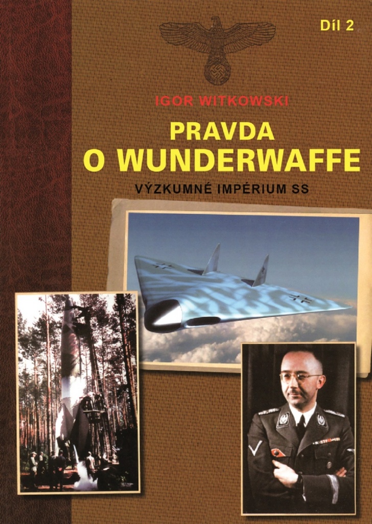 Pravda o Wunderwaffe 2.díl - Igor Witkowski