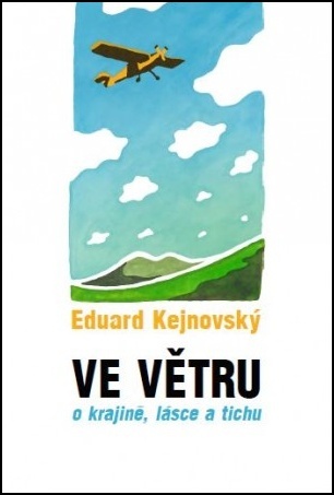 Ve větru - Eduard Kejnovský
